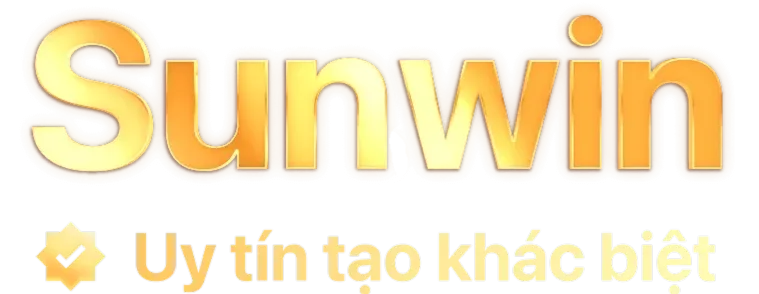 Sunwin - Uy tín tạo thương hiệu