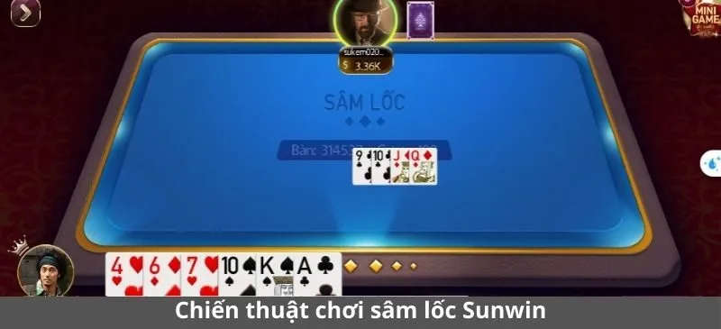 Chiến thuật chơi sâm lốc Sunwin từ cao thủ