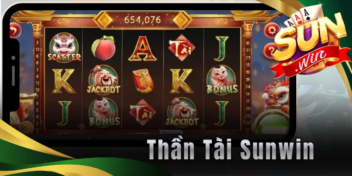 Thần tài Sunwin - Slot tài lộc dễ nổ, tỷ lệ thắng cao